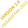 VERSION 2.0 Updated Feb-2022